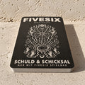 FIVESIX – SCHULD & SCHICKSAL